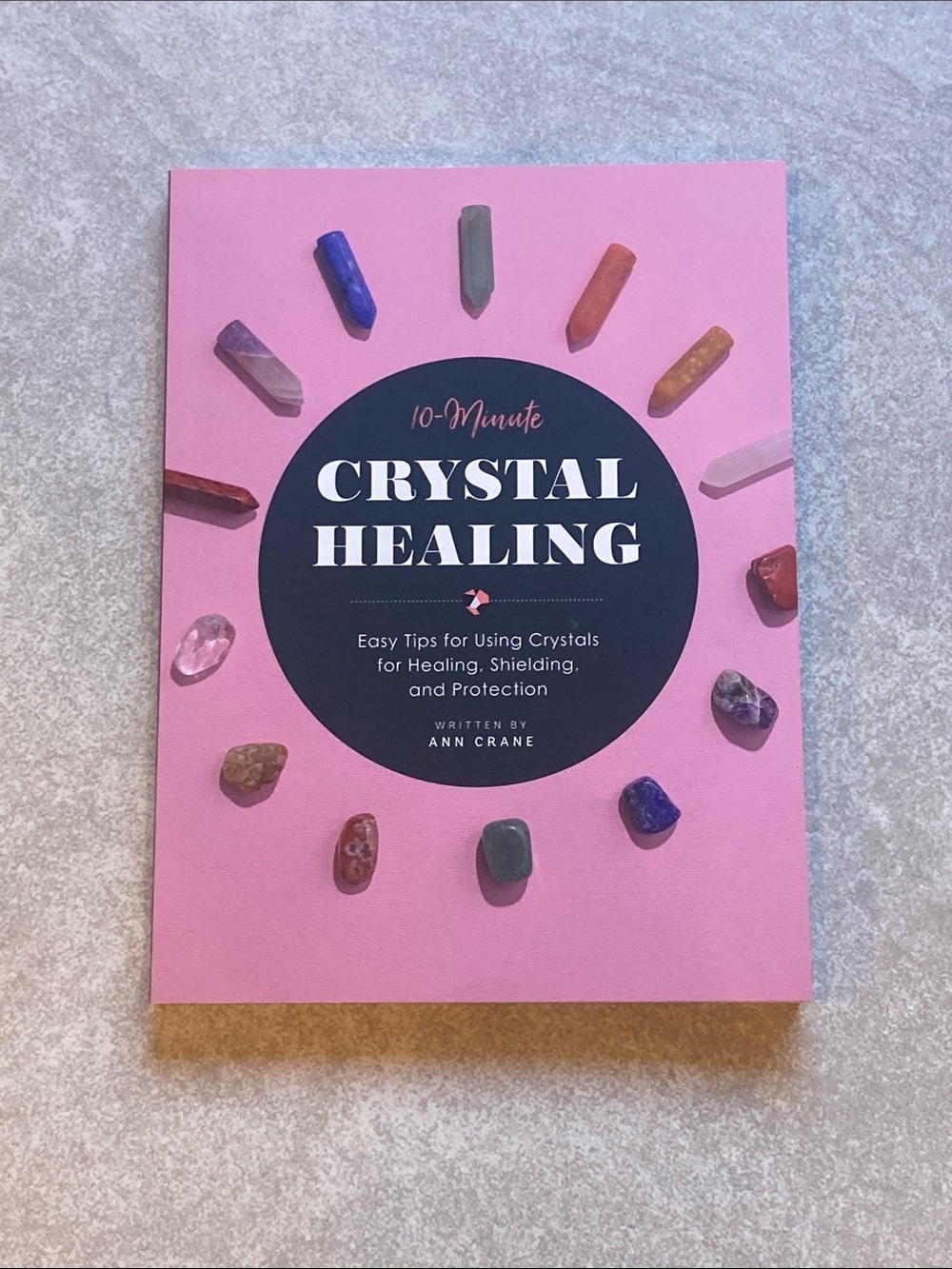 Crystal Healing Book - Tips for Using Crystals